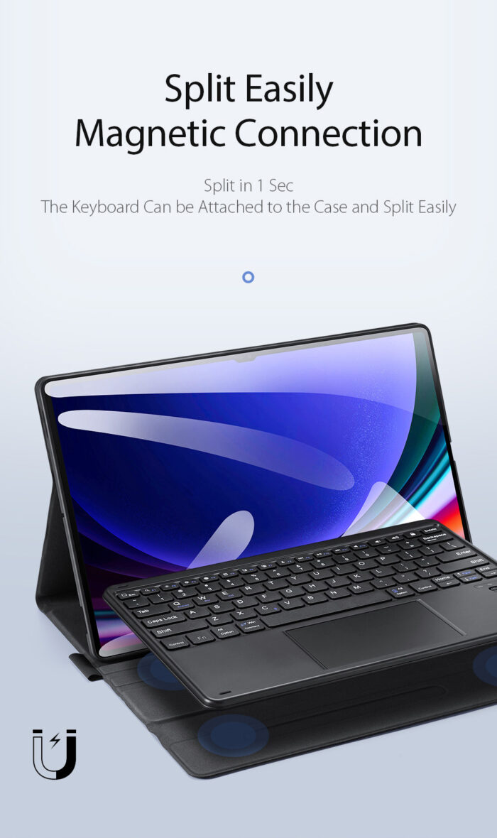 易於分離的磁性連接 1秒內分割 鍵盤可以連接到保護殼上，也可以輕鬆拆卸。